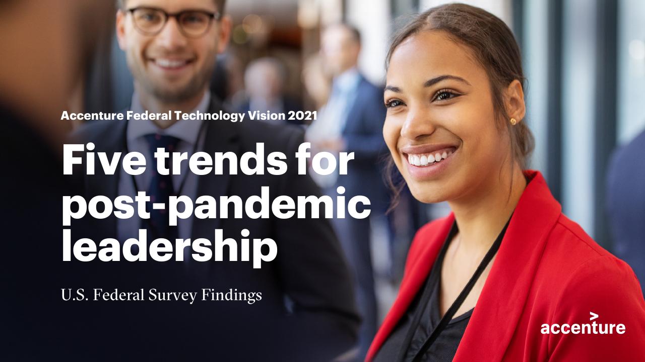 Five Trends For Post Pandemic Leadership US Federal Survey Findings consulting deck cover