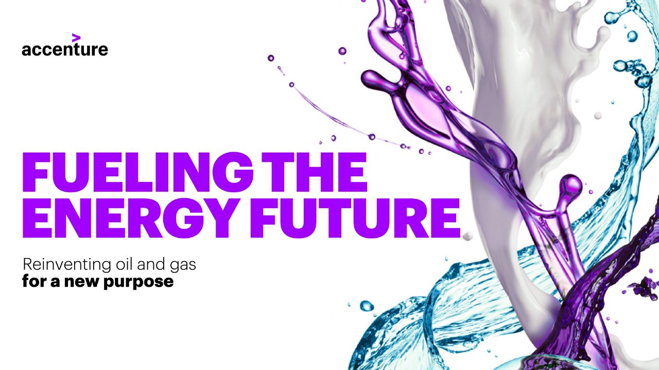 Fueling The Energy Future Reinventing Oil And Gas For A New Purpose consulting deck cover