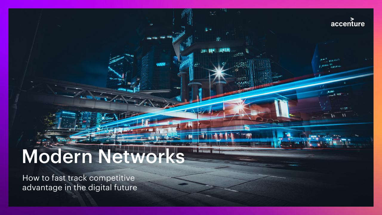 Modern Networks Accenture consulting deck cover