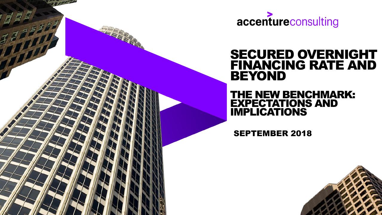 Secured Overnight Financing Rate And Beyond The New Benchmark_ Expectations And Implications consulting deck cover