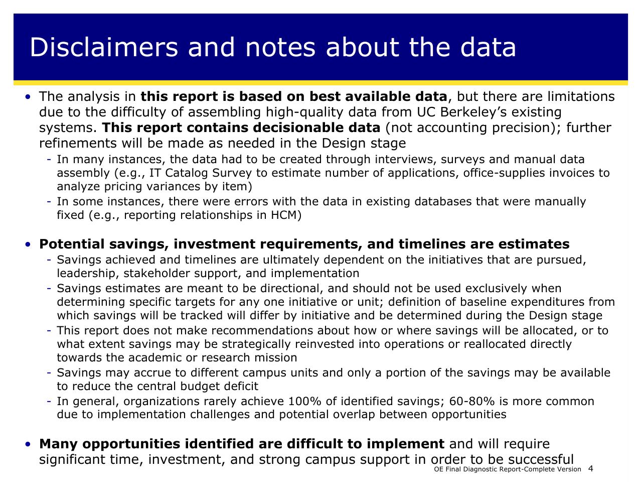 Text slide 4 from Achieving Operational Excellence At University Of California Berkeley