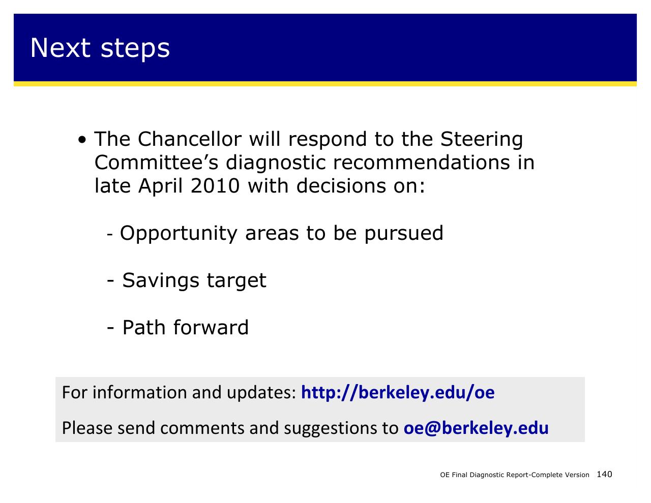 Text slide 140 from Achieving Operational Excellence At University Of California Berkeley