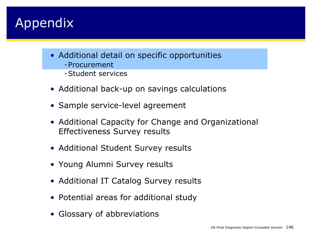 Text slide 146 from Achieving Operational Excellence At University Of California Berkeley