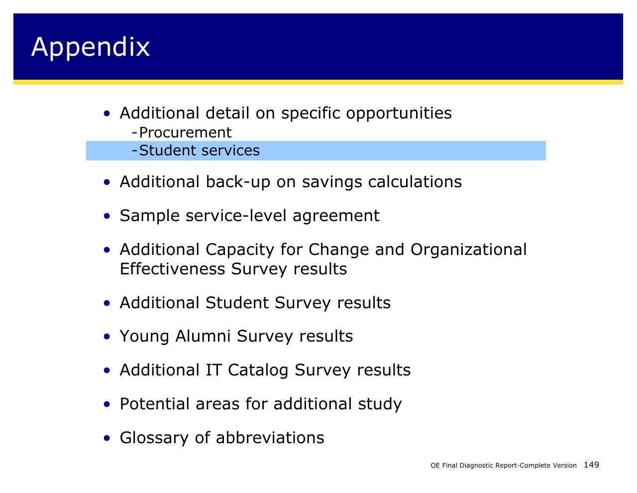 Text slide 149 from Achieving Operational Excellence At University Of California Berkeley
