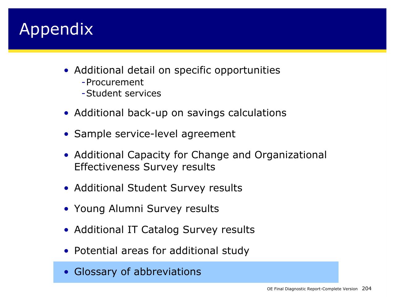 Text slide 204 from Achieving Operational Excellence At University Of California Berkeley