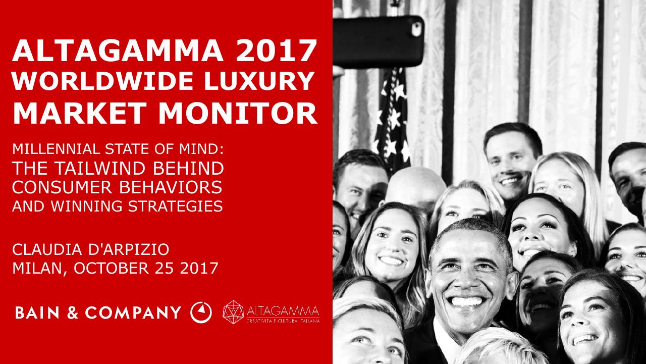 Altagamma 2017 Worldwide Luxury Market Monitor Bain consulting deck cover