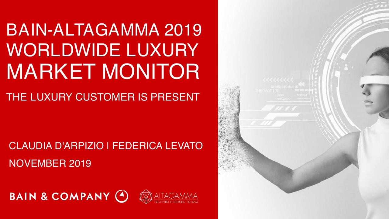 Bain Altagamma 2019 Worldwide Luxury Market Monitor Bain consulting deck cover