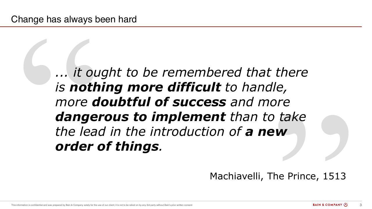 Quote slide 3 from Engaging Your Organization To Deliver Results Bain