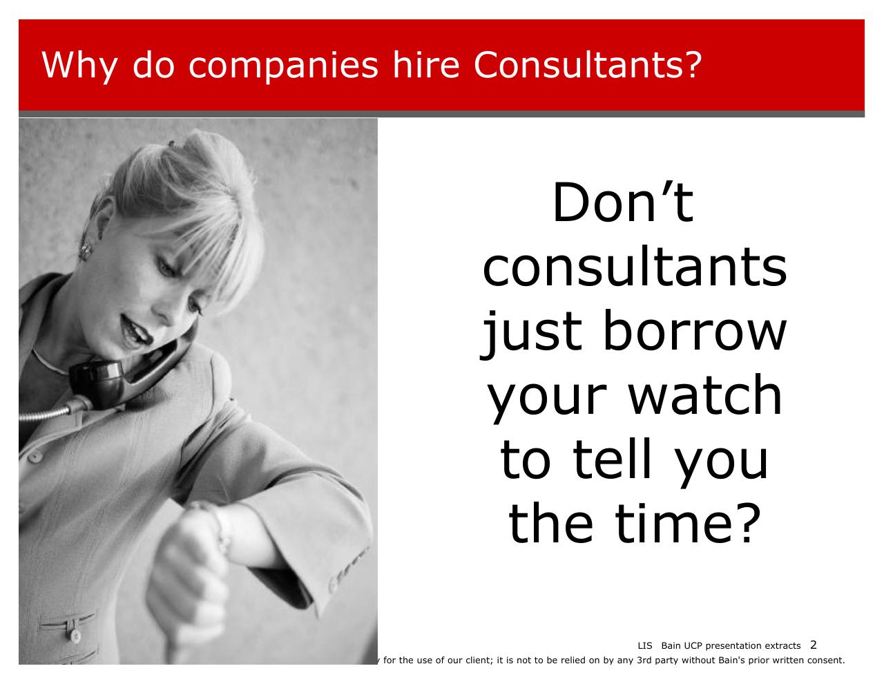 Text slide 2 from Introducing Bain And The Way We Work