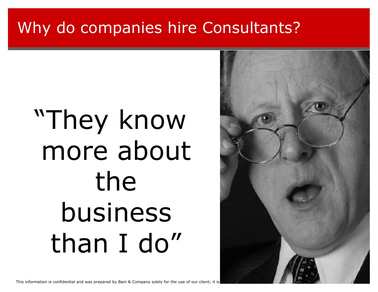 Quote slide 3 from Introducing Bain And The Way We Work