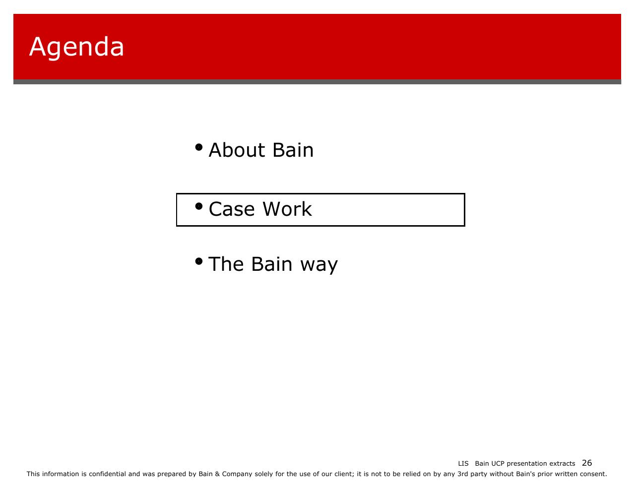 Agenda slide 26 from Introducing Bain And The Way We Work