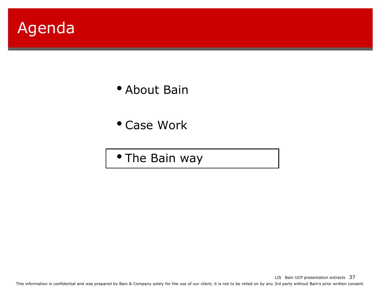 Agenda slide 37 from Introducing Bain And The Way We Work