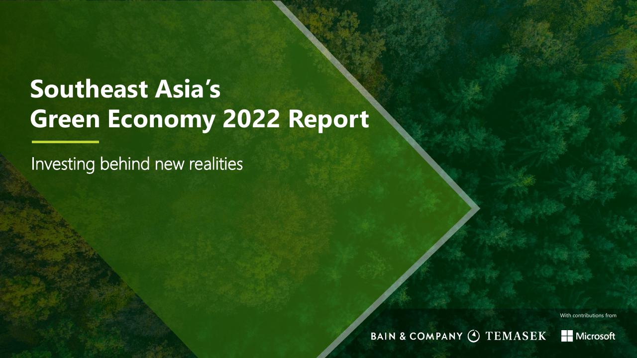 Southeast Asias Green Economy 2022 Report Bain consulting deck cover