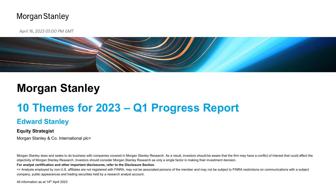 10 Themes For 2023 Q1 Progress Report Morgan Stanley consulting deck cover