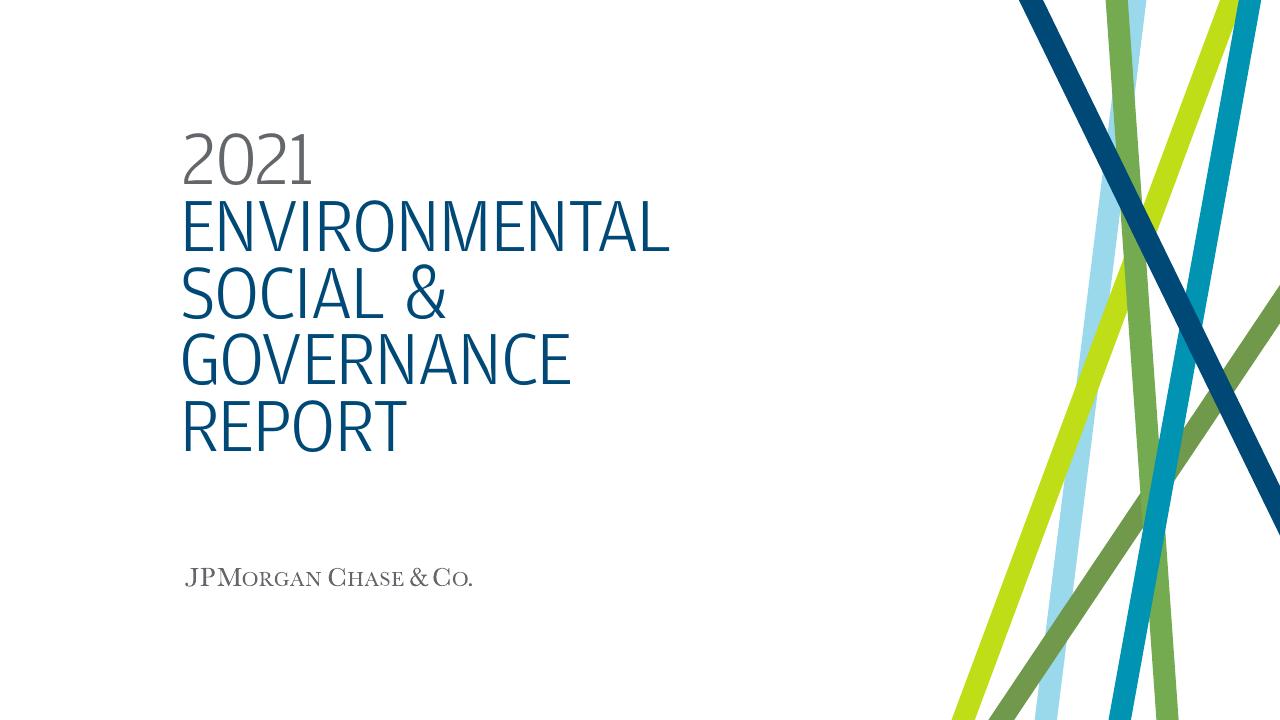 2021 Environmental Social Governance Report JP Morgan consulting deck cover