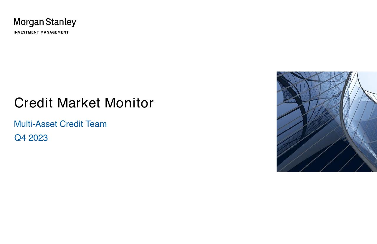 Credit Market Monitor Morgan Stanley consulting deck cover