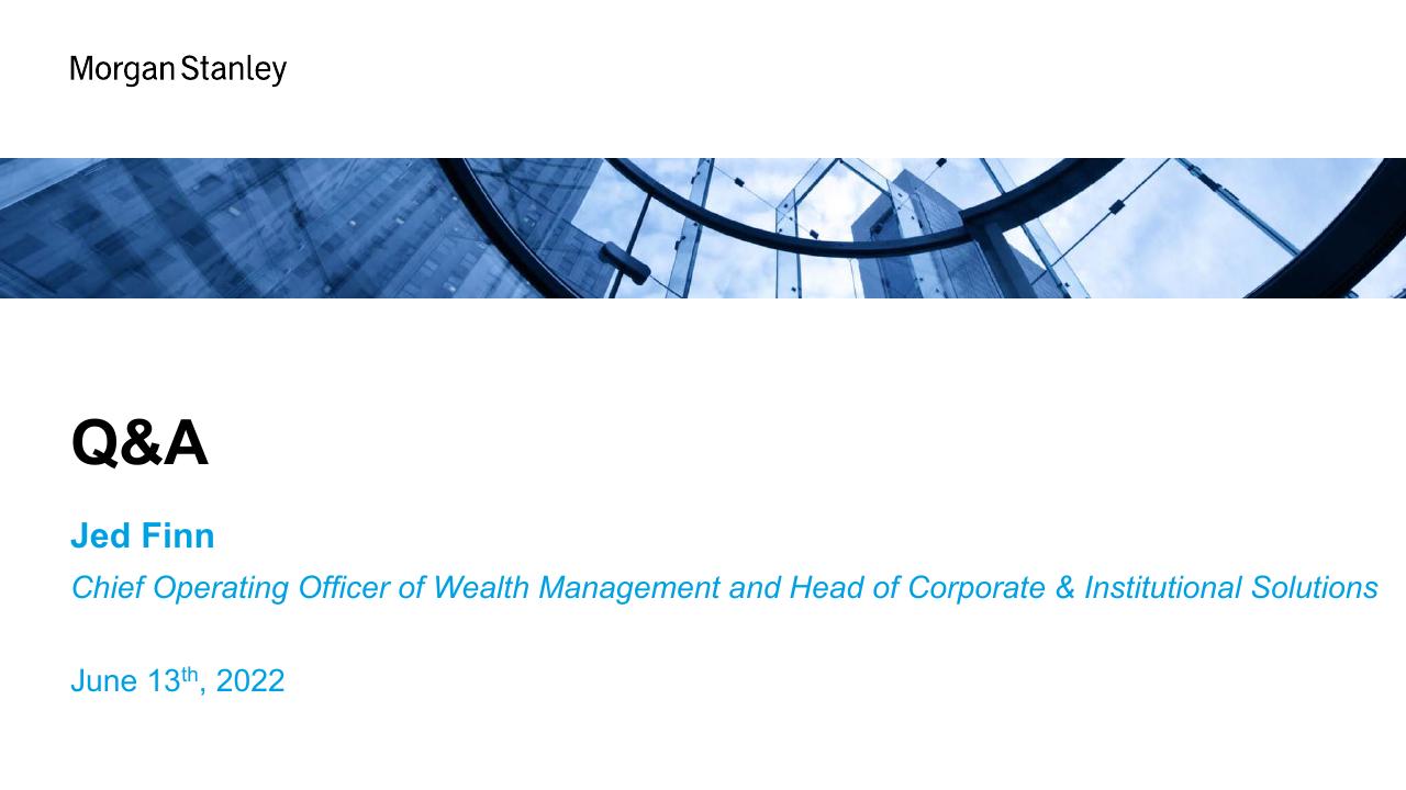 Closing slide 11 from Deepening Client Relationships Morgan Stanley