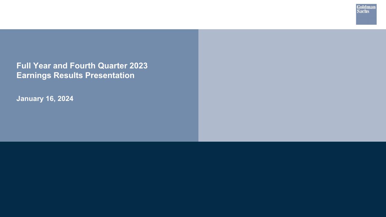 Full Year And Fourth Quarter 2023 Earnings Results Presentation Goldman Sachs consulting deck cover