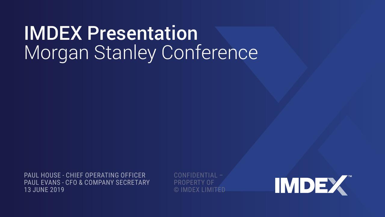 Imdex Presentation Morgan Stanley Conference Morgan Stanley consulting deck cover