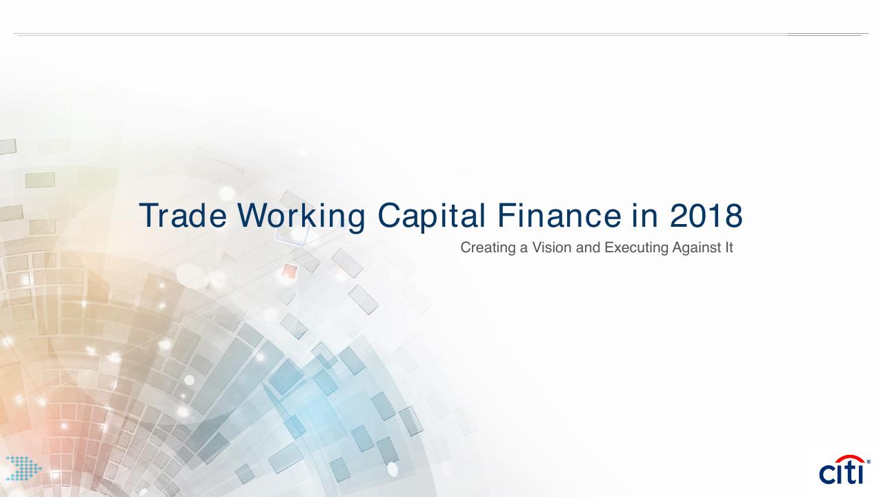 Trade Working Capital Finance In 2018 Citi consulting deck cover