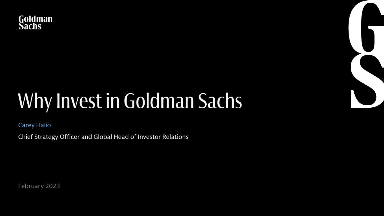 Why Invest In Goldman Sachs Goldman Sachs consulting deck cover