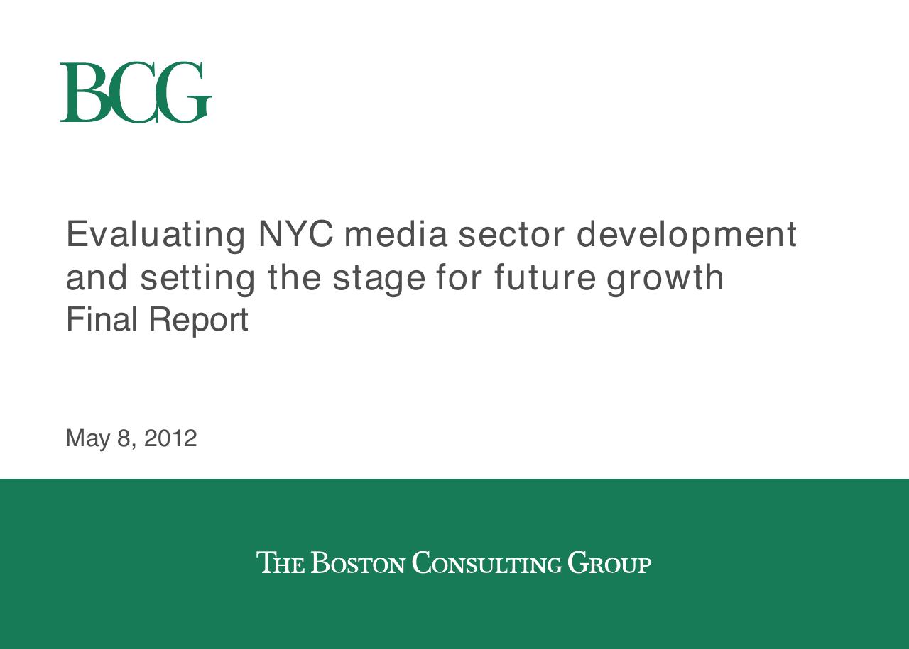 Evaluating Nyc Media Sector Development And Setting The Stage For Future Growth consulting deck cover