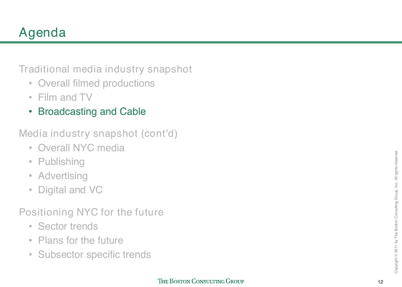 Agenda slide 13 from Evaluating Nyc Media Sector Development And Setting The Stage For Future Growth