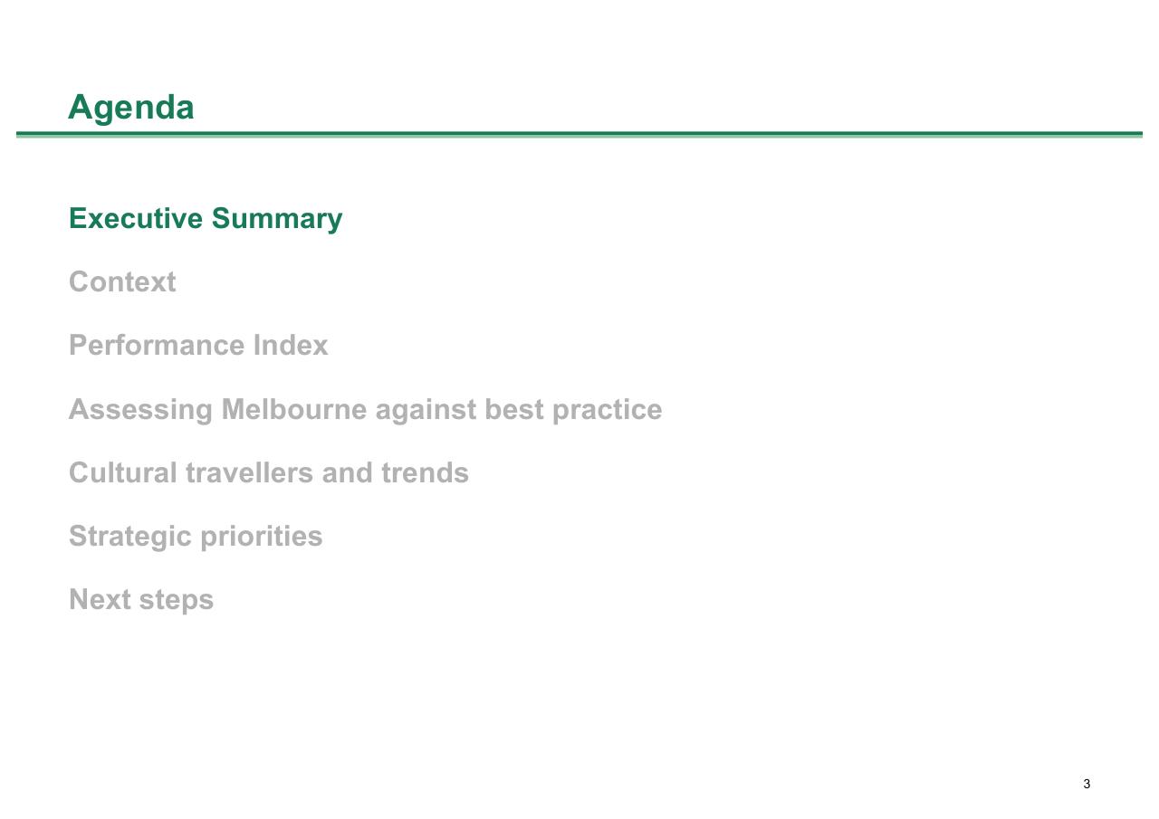 Agenda slide 3 from Melbourne As A Global Cultural Destination