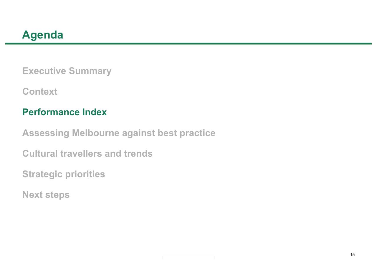 Agenda slide 15 from Melbourne As A Global Cultural Destination