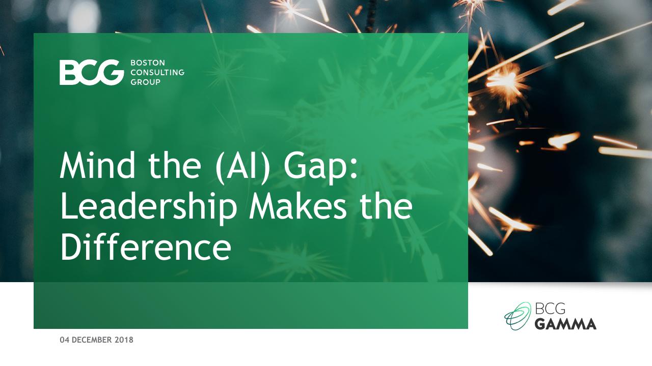 Mind The AI Gap_ Leadership Makes The Difference consulting deck cover