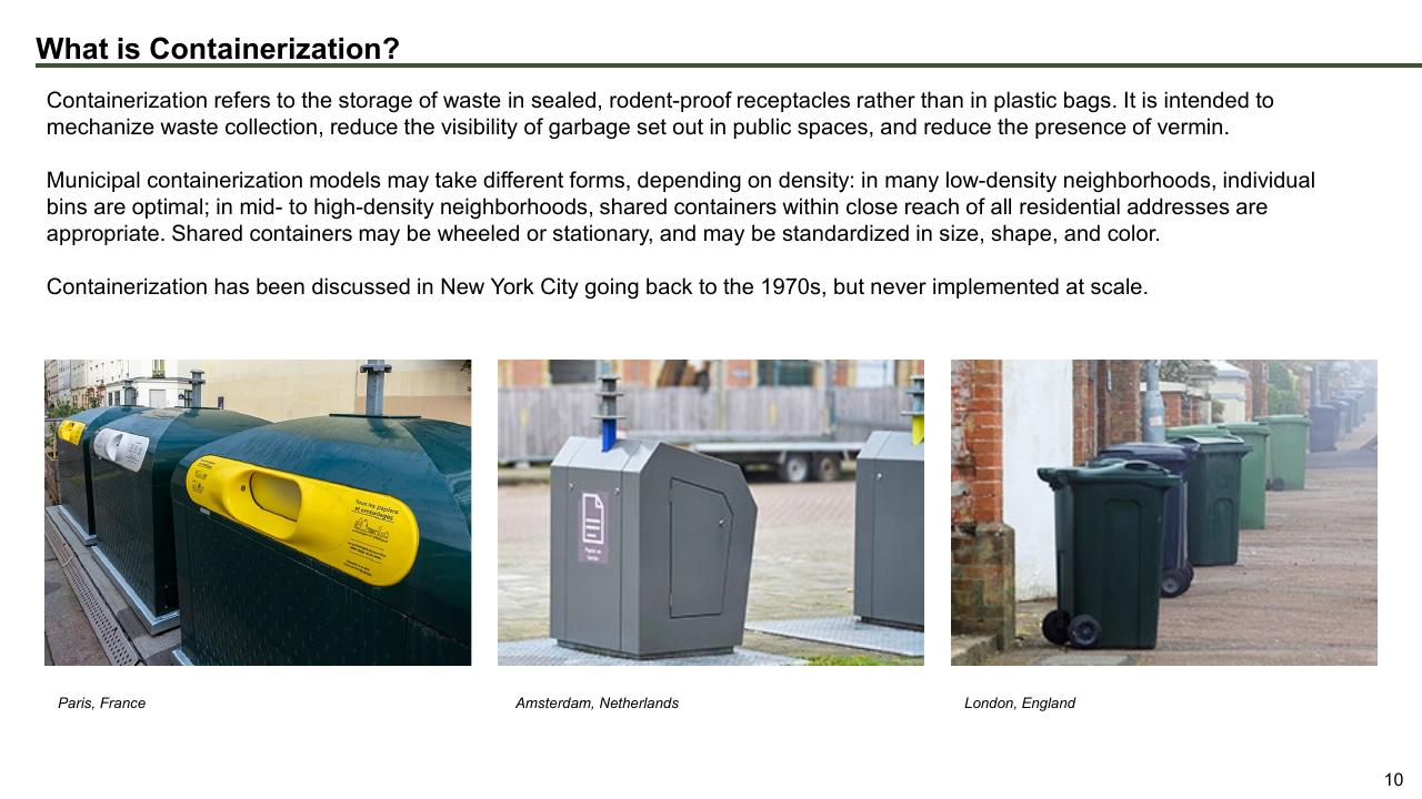 Text slide 10 from The Future Of Trash Waste Containerization Models And Viability In New York City