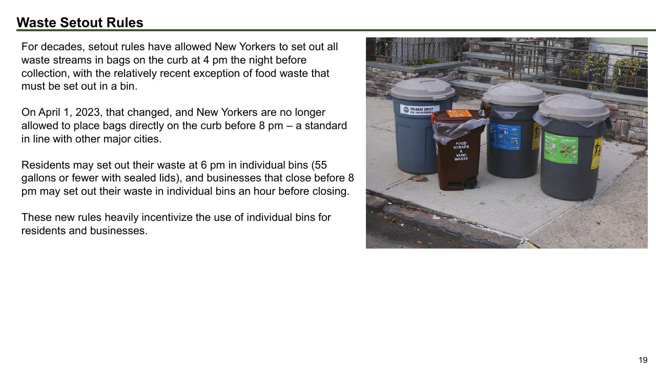 Text slide 19 from The Future Of Trash Waste Containerization Models And Viability In New York City