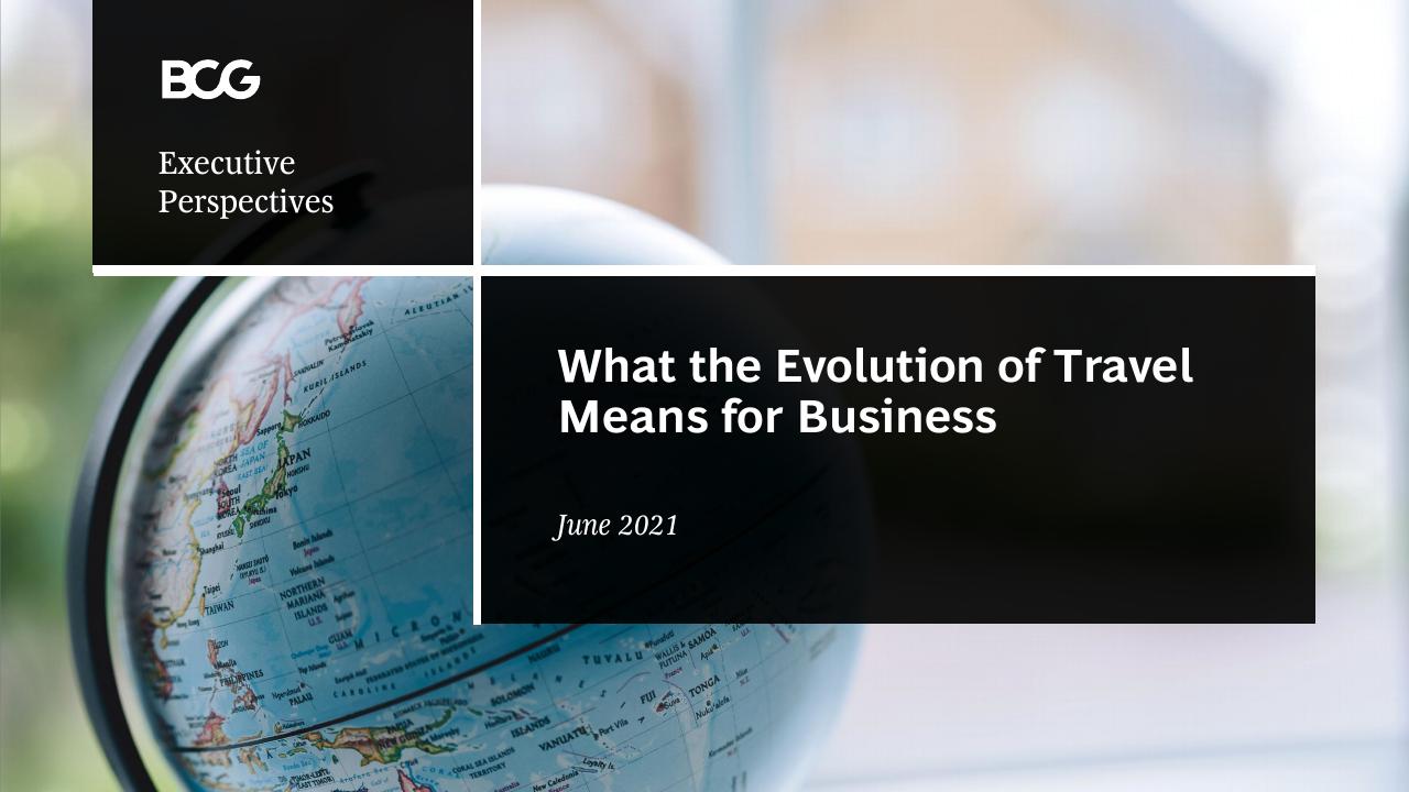 What The Evolution Of Travel Means For Business BCG consulting deck cover