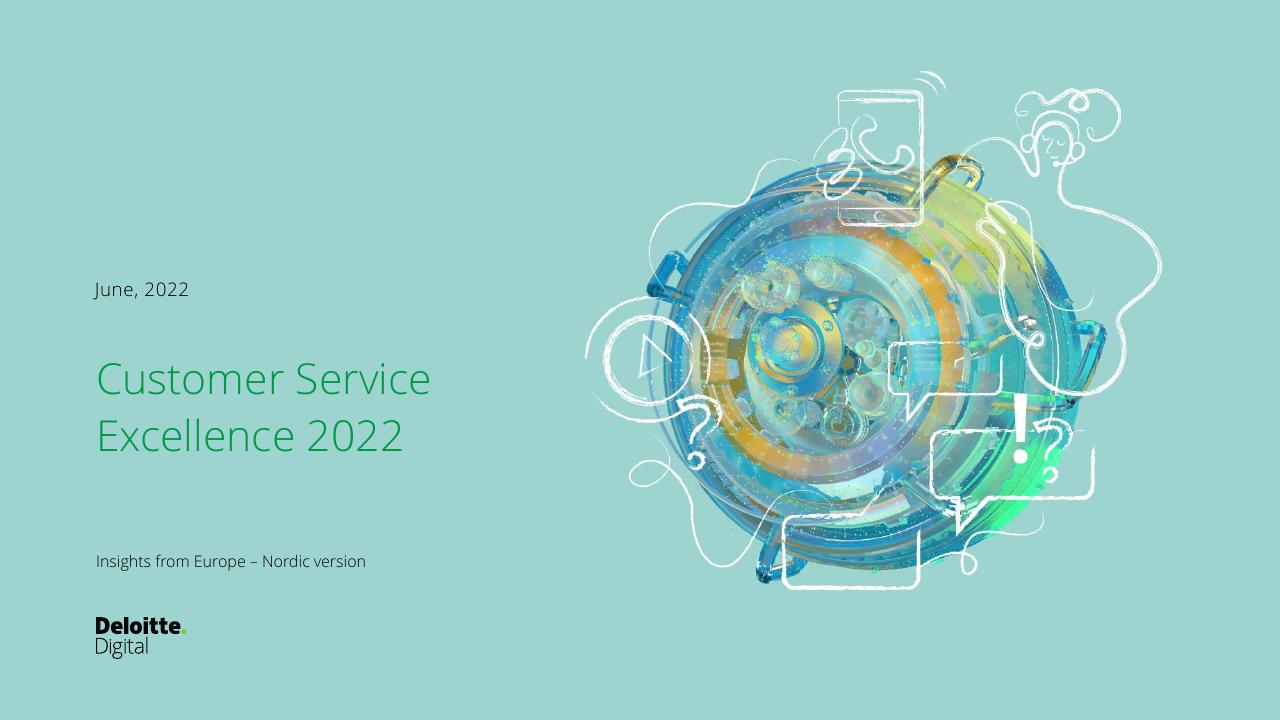 Customer Service Excellence 2022 Deloitte consulting deck cover