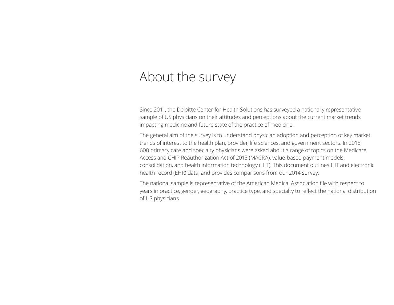 Text slide 2 from Deloitte 2016 Survey Of US Physicians Findings On Health Information Technology And Electronic Health Records