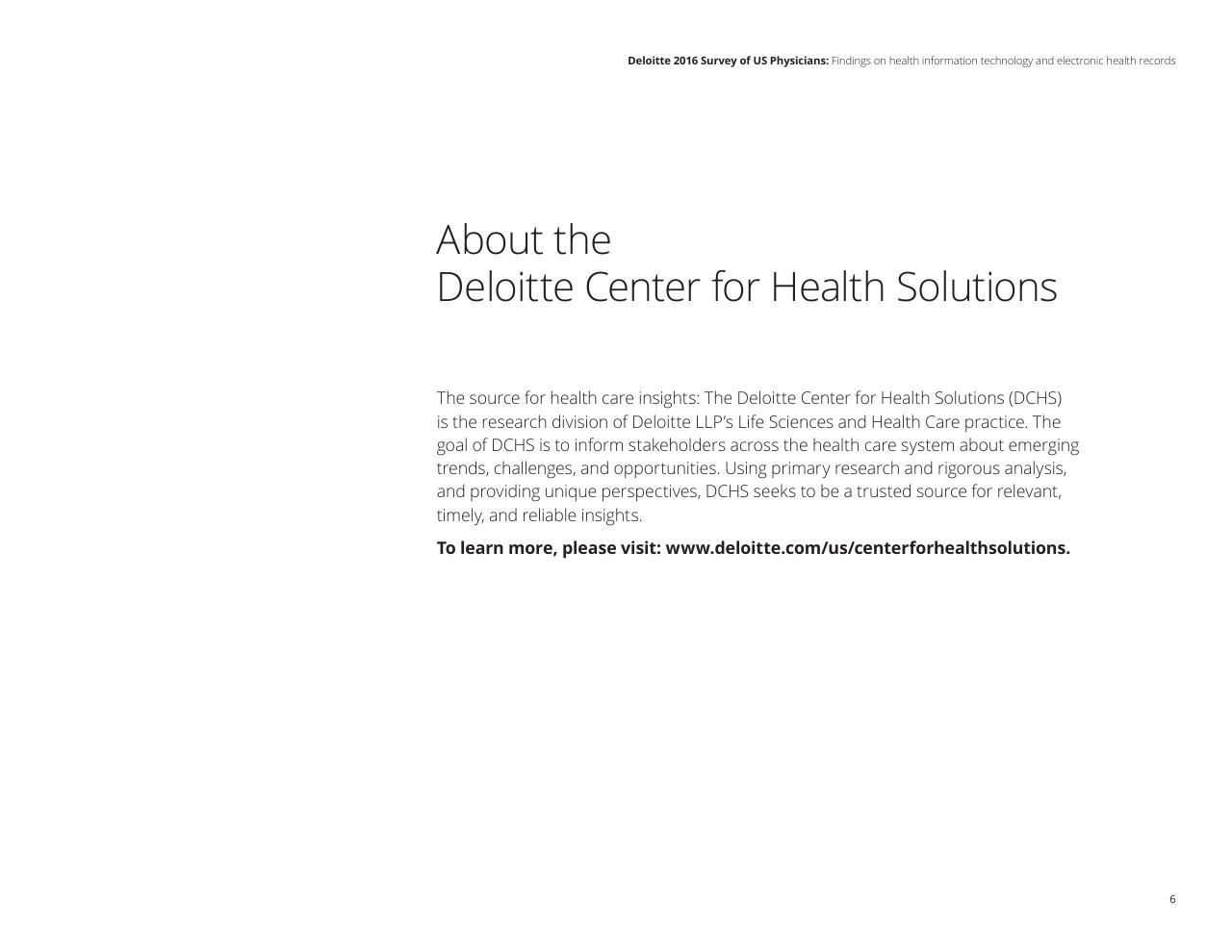 Text slide 8 from Deloitte 2016 Survey Of US Physicians Findings On Health Information Technology And Electronic Health Records