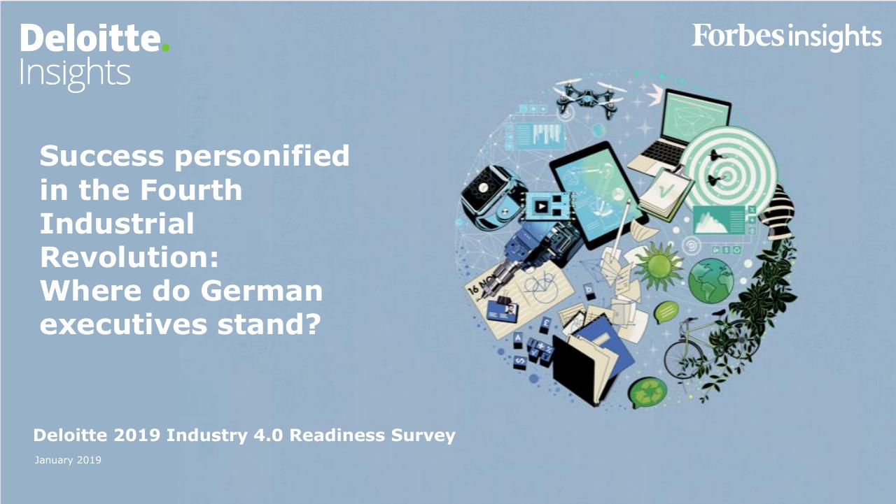 Deloitte 2019 Industry 40 Readiness Survey Deloitte consulting deck cover