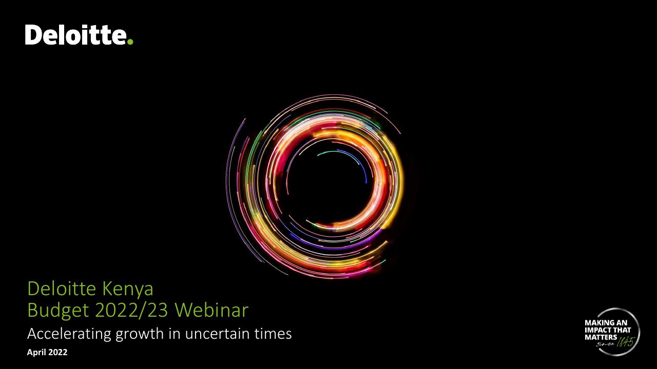 Deloitte Kenya Budget 2022_23 Webinar consulting deck cover