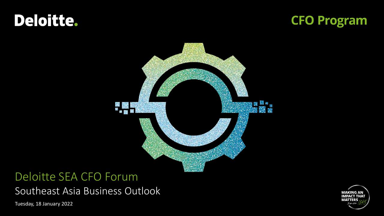 Deloitte Sea CFO Forum Southeast Asia Business Outlook Deloitte consulting deck cover