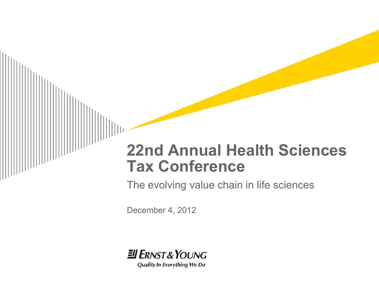 22nd Annual Health Sciences Tax Conference The Evolving Value Chain In Life Sciences consulting deck cover