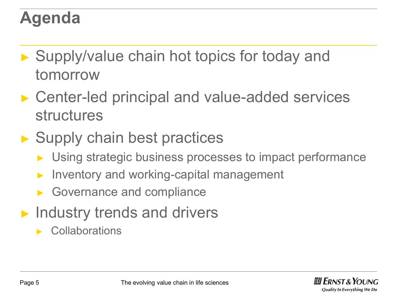 Agenda slide 5 from 22nd Annual Health Sciences Tax Conference The Evolving Value Chain In Life Sciences