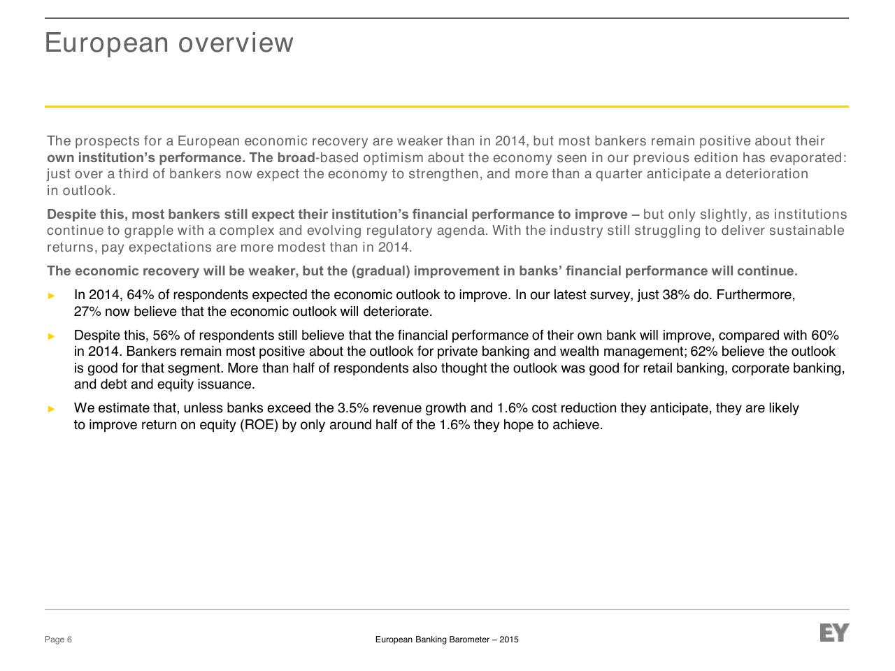 Text slide 6 from European Banking Barometer 2015 Reflecting A Challenged Industry