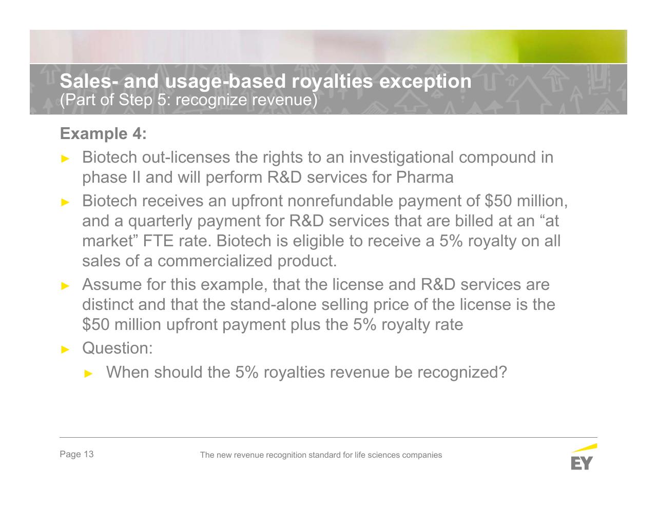 Text slide 13 from The New Revenue Recognition Standard For Life Sciences Companies