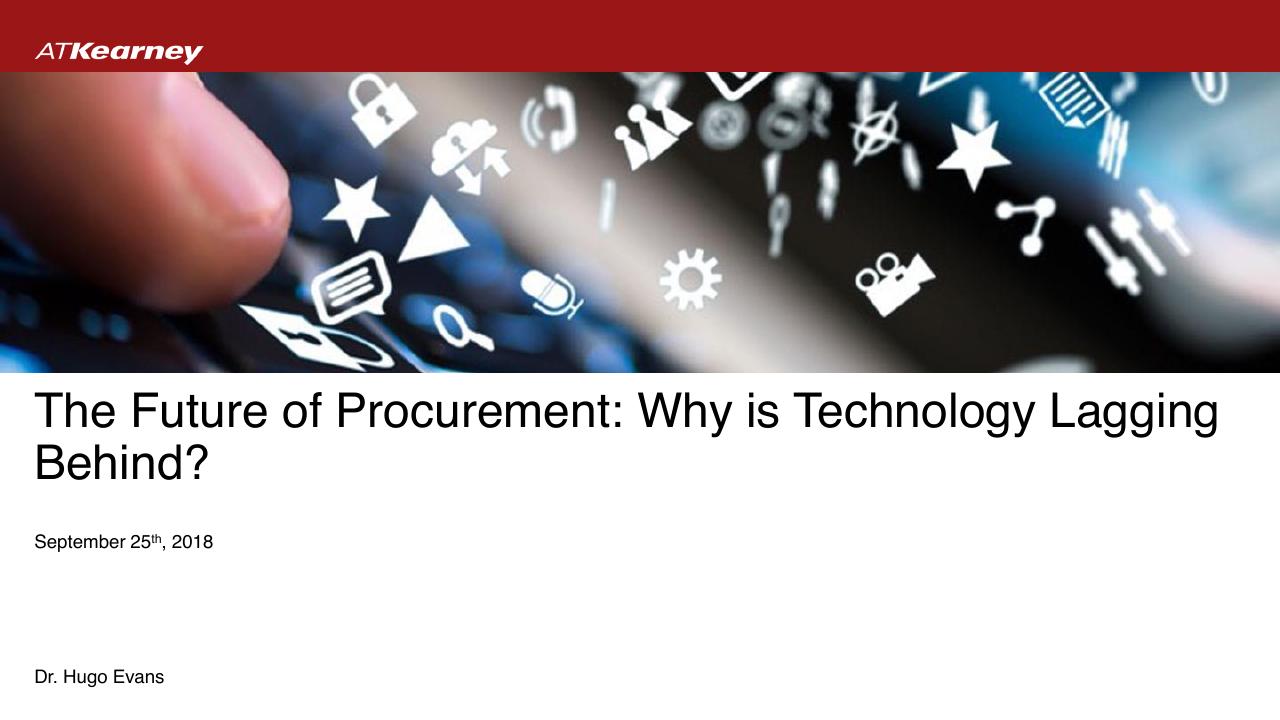 Cover slide 10 from The Future Of Procurement_ Why Is Technology Lagging Behind_ Kearney
