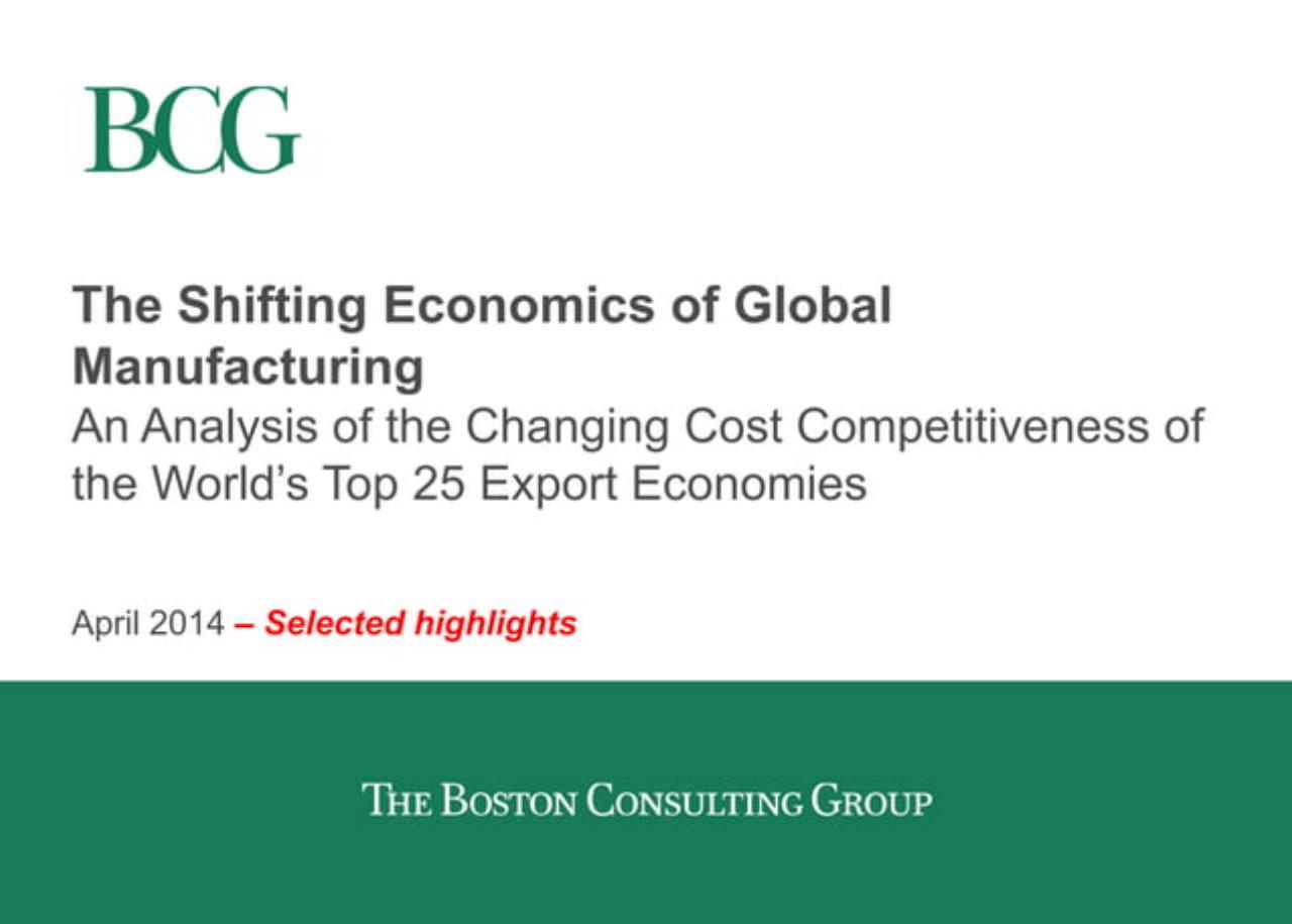 The Shifting Economics Of Global Manufacturing consulting deck cover