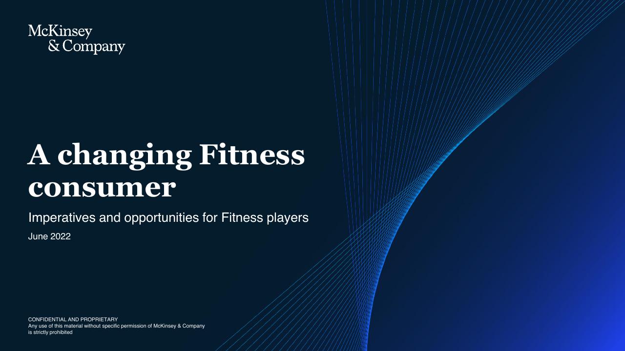 A Changing Fitness Consumer McKinsey consulting deck cover