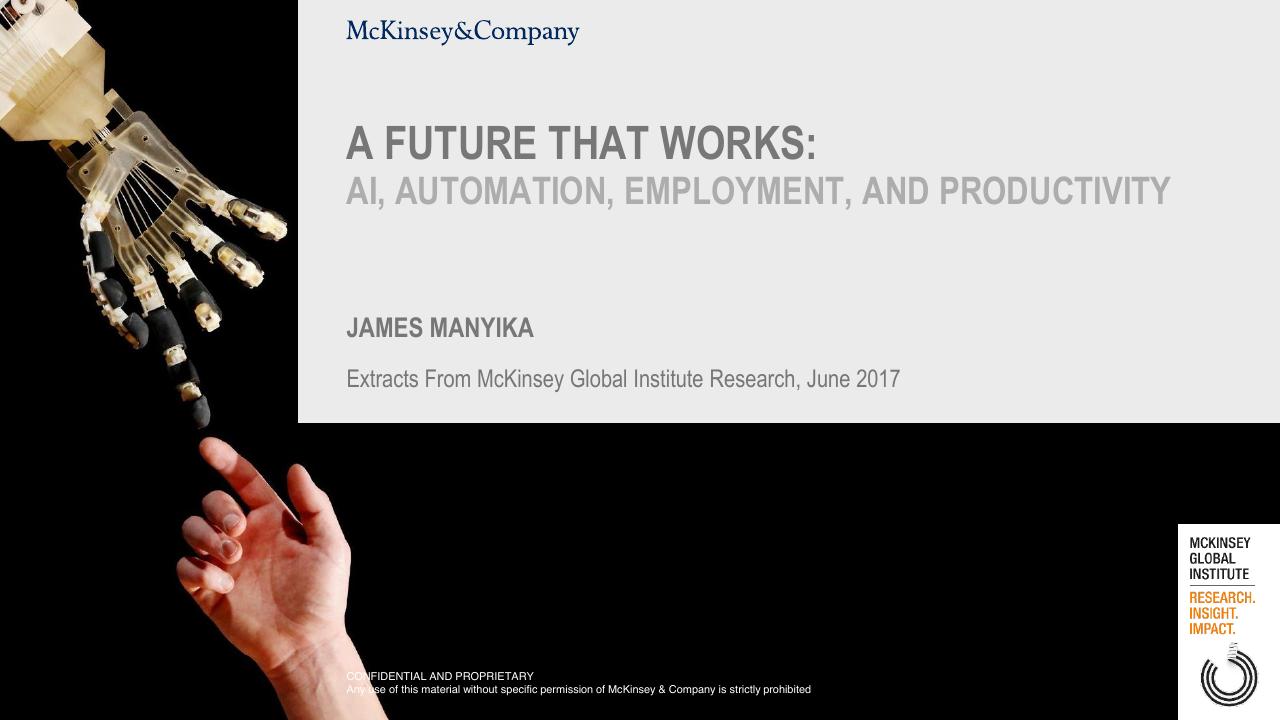 A Future That Works_ AI Automation Employment And Productivity McKinsey consulting deck cover