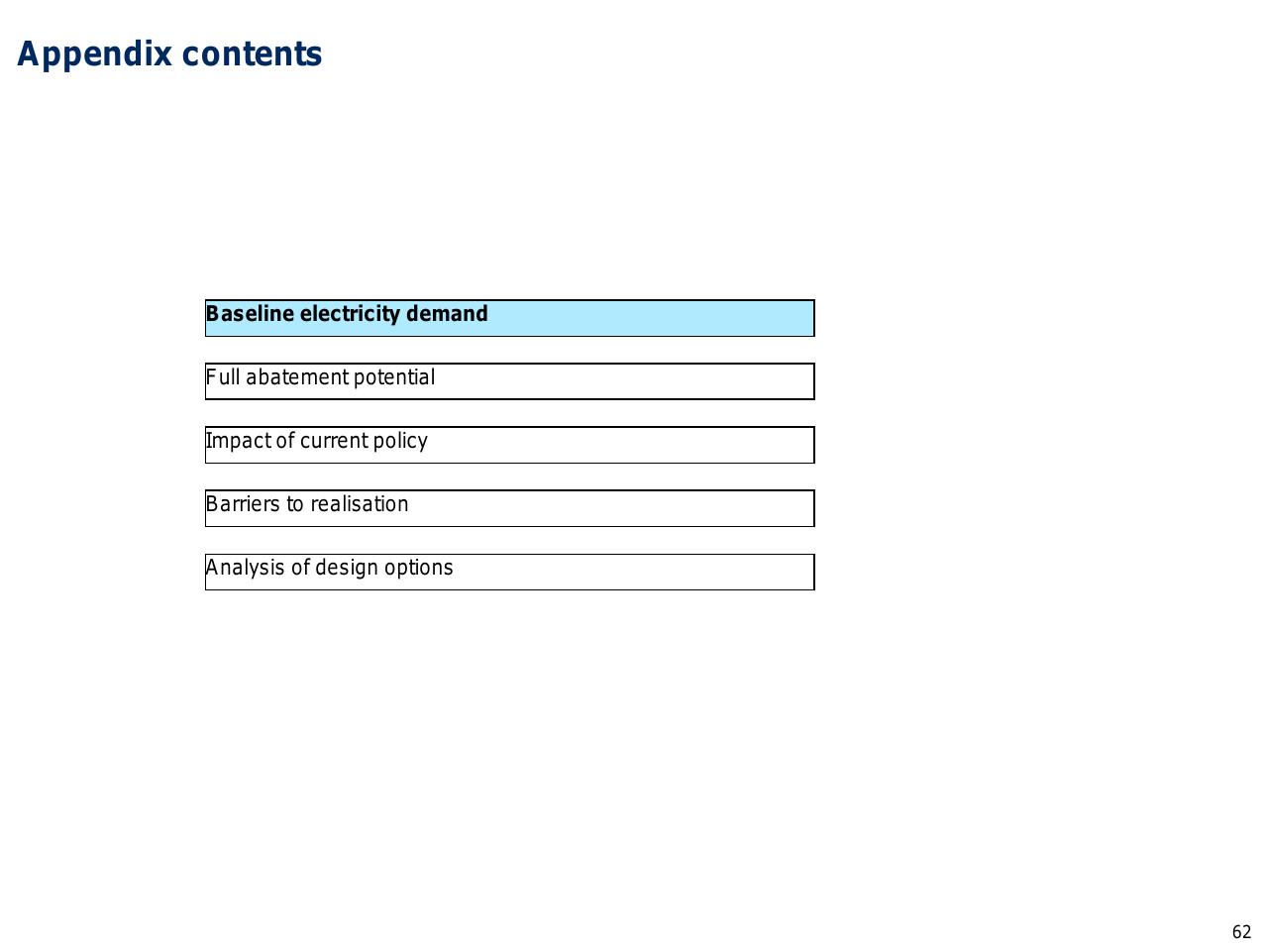 Section Divider slide 63 from Capturing The Full Electricity Efficiency Potential Of The UK
