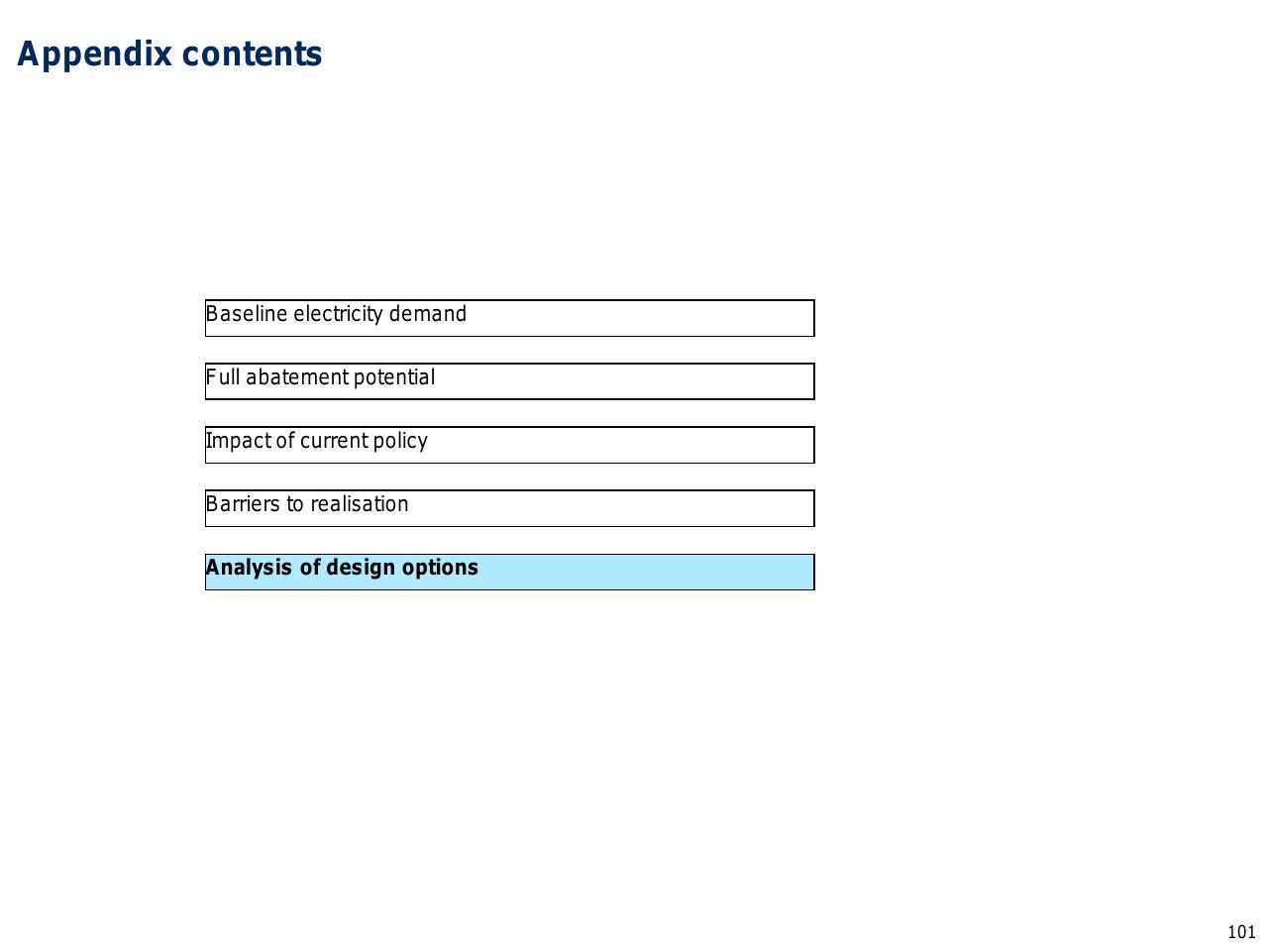 Section Divider slide 102 from Capturing The Full Electricity Efficiency Potential Of The UK