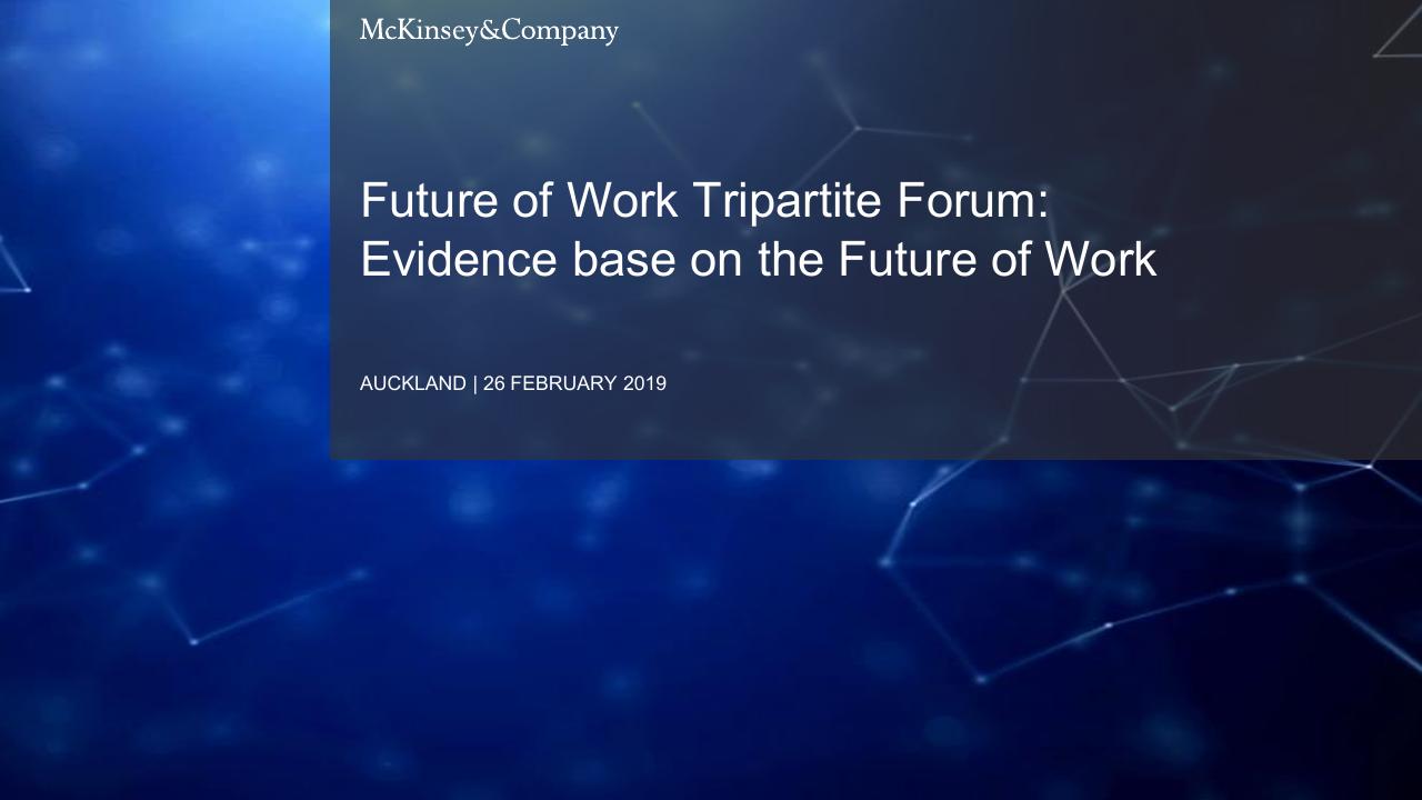 Cover slide 2 from Future Of Work Tripartite Forum_ Evidence Base On The Future Of Work McKinsey